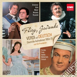 Giuseppe Verdi - Flieg Gedanke, Verdi Auf Deutsch. Electrola Aufnahmen 1953 - 73 (10 Cd) cd musicale di Verdi