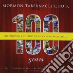Mormon Tabernacle Choir: 100 Years - Celebrating a Century Of Recording Excellence (2 Cd)