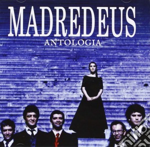 Madredeus - Antologia (2 Cd) cd musicale di Madredeus