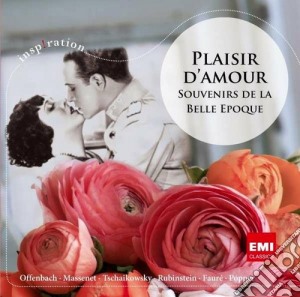 Plaisir D'Amour - Souvenirs De La Belle Epoque cd musicale di Artisti Vari