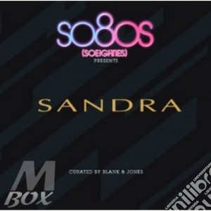 Sandra - So80S Presents Sandra (2 Cd) cd musicale di Sandra