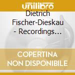 Dietrich Fischer-Dieskau - Recordings From The Archives (4 Cd)