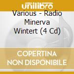 Various - Radio Minerva Wintert (4 Cd) cd