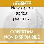 New opera series: puccini butterfly cd musicale di KARAJAN HERBERT VON