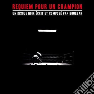 Bertrand Boulbar - Requiem Pour Un Champion cd musicale di Bertrand Boulbar