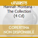 Hannah Montana - The Collection (4 Cd) cd