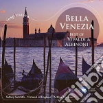 Antonio Vivaldi / Tomaso Albinoni - Bella Venezia cd