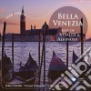 Antonio Vivaldi / Tomaso Albinoni - Bella Venezia cd