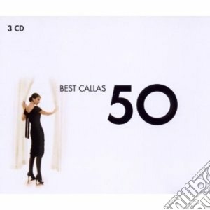 Maria Callas - 50 Best Callas (3 Cd) cd musicale di Artisti Vari