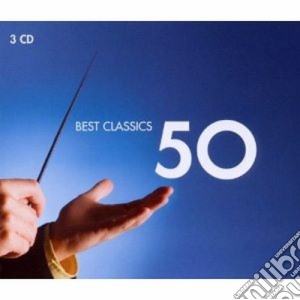 50 Best Classics (3 Cd) cd musicale di Artisti Vari