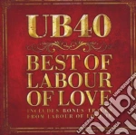 Ub 40 - Best Of Labour Of Love cd