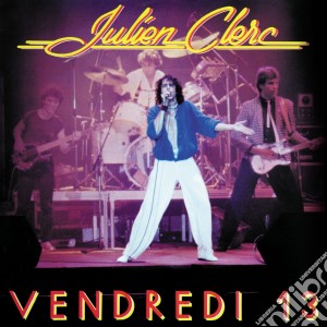 Julien Clerc - Vendredi 13 (1981) (2 Cd) cd musicale di Clerc, Julien