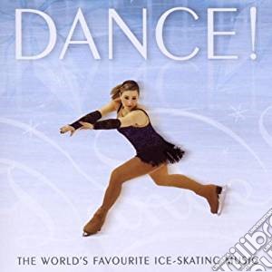 Dance!: The World's Favourite Ice-Skating Music / Various (2 Cd) cd musicale di Various Classical Composers