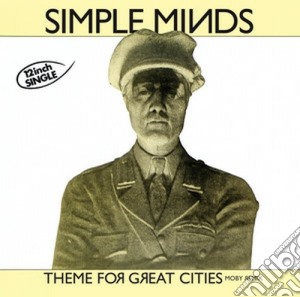 (LP Vinile) Simple Minds - Theme For Great Cities lp vinile di Simple Minds