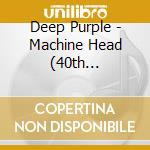 Deep Purple - Machine Head (40th Anniversary Edition) (5 Cd) cd