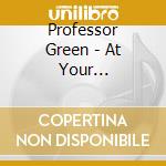 Professor Green - At Your Inconvenience cd