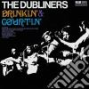 Dubliners (The) - Drinkin & Courtin cd