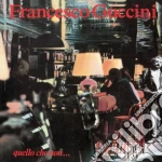 Francesco Guccini - Quello Che Non... cd