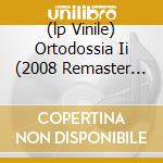 (lp Vinile) Ortodossia Ii (2008 Remaster Edition) lp vinile di CCCP-FEDELI ALLA LINEA