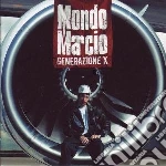 Mondo Marcio - Generazione X cd