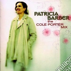 Patricia Barber - The Cole Porter Mix cd musicale di Patricia Barber