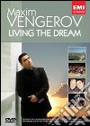 (Music Dvd) Maxim Vengerov - Living The Dream cd