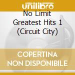 No Limit Greatest Hits 1 (Circuit City) cd