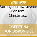 Parrott,andrew/taverner Consort - Christmas Carols (4 Cd) cd
