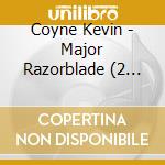Coyne Kevin - Major Razorblade (2 Cd) cd