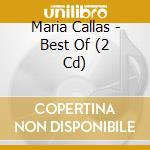 Maria Callas - Best Of (2 Cd) cd musicale di Maria Callas