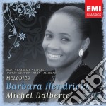 Barbara Hendricks: Melodies - Bizet, Faure', Chabrier..