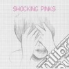 Shocking Pinks - Shocking Pinks cd