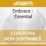 Embrace - Essential cd