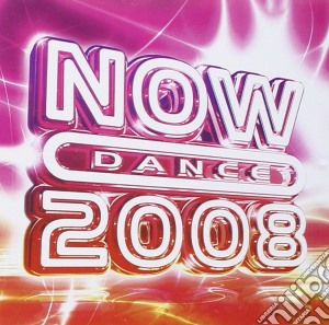 Now Dance 2008 / Various cd musicale
