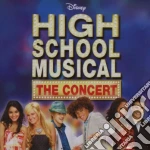 High School Musical - The Concert (Cd+Dvd) cd