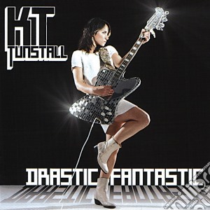 Kt Tunstall - Drastic Fantastic cd musicale di Kt Tunstall
