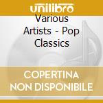 Various Artists - Pop Classics cd