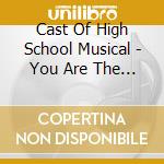 Cast Of High School Musical - You Are The Music In Me cd