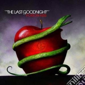 Last Goodnight - Poison Kiss cd musicale di Goodnight Last