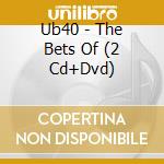 Ub40 - The Bets Of (2 Cd+Dvd)