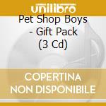 Pet Shop Boys - Gift Pack (3 Cd) cd musicale di Pet Shop Boys