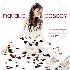 Natalie Dessay - Airs D'Operas Italiens cd musicale di Natalie Dessay