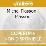 Michel Plasson - Plasson cd musicale di Michel Plasson