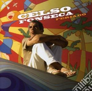 Celso Fonseca - Feriado cd musicale di Celso Fonseca