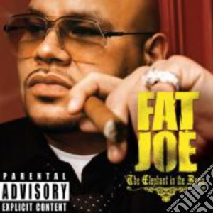 Fat Joe - The Elephant In The Room cd musicale di Fat Joe