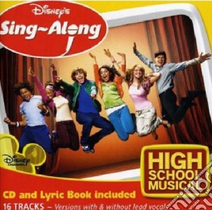 High School Musical - Sing Along cd musicale di ARTISTI VARI