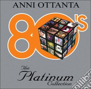 Anni Ottanta 80's: The Platinum Collection / Various (3 Cd) cd musicale di ARTISTI VARI