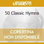 50 Classic Hymns cd