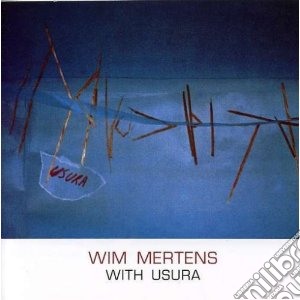 Wim Mertens - With Usura cd musicale di Wim Mertens