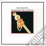 Wim Mertens - Maximizing The Audience cd